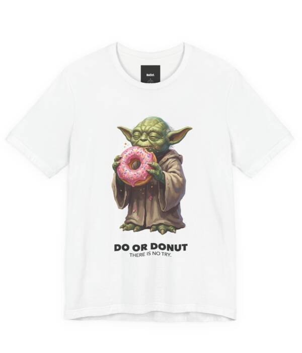 Do or Donut: There Is No Try Tee