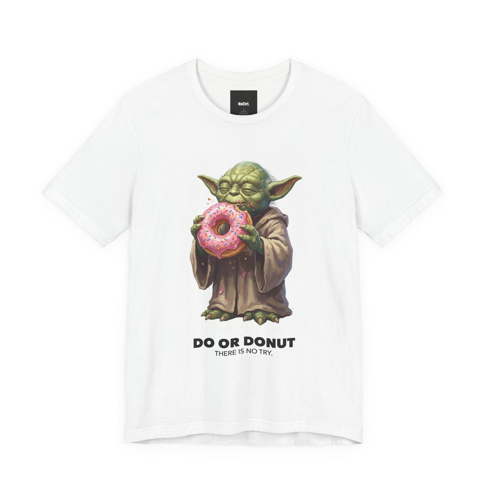 Do or Donut: There Is No Try Tee