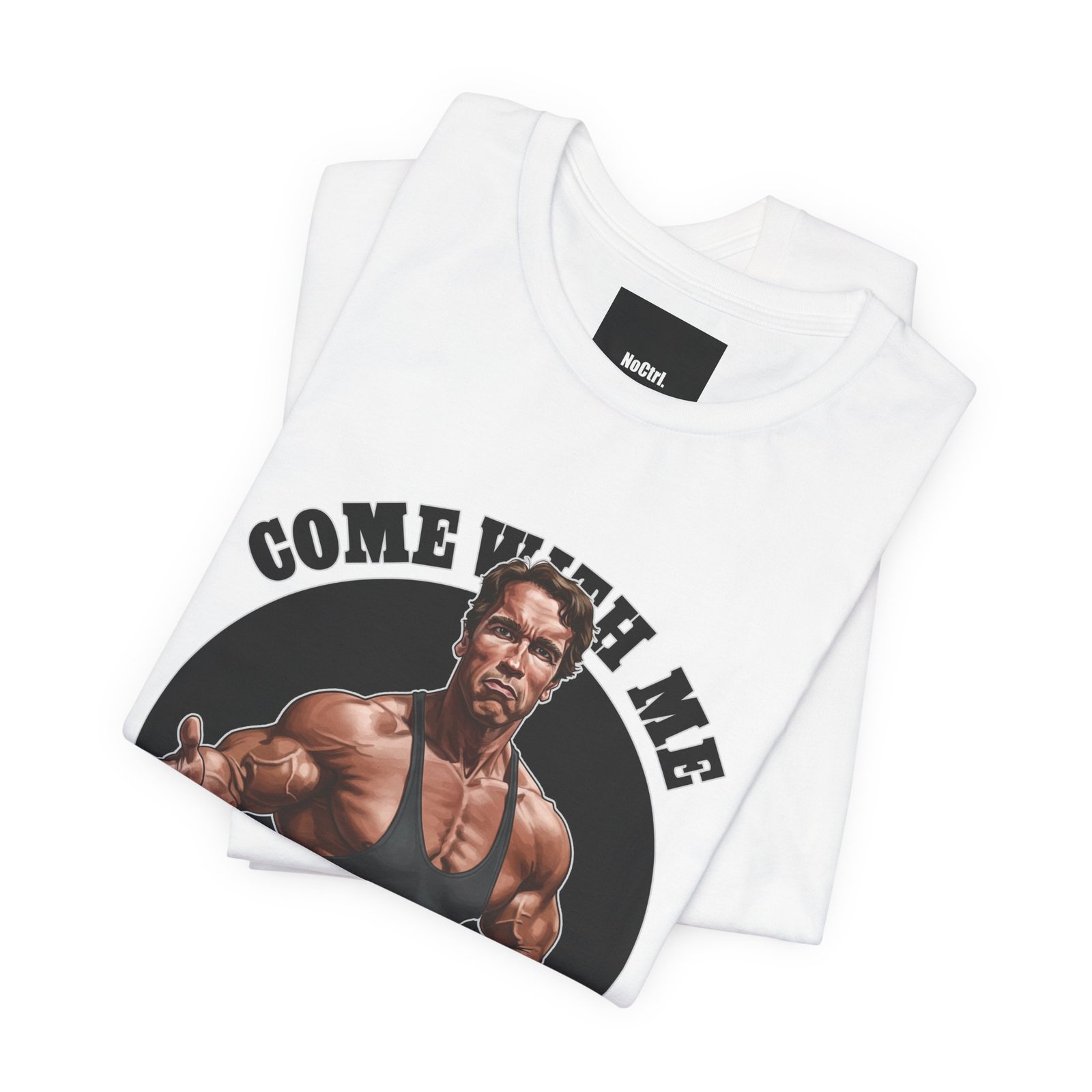 Come With Me If You Want To Lift – Funny Gym Terminator Tee - Image 2