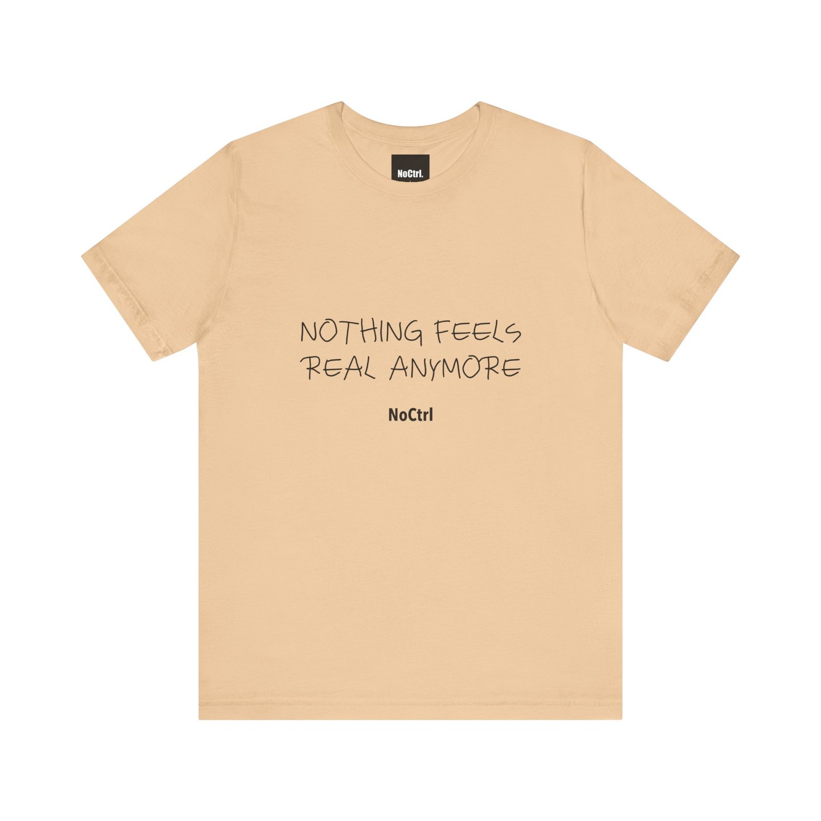 NOTHING FEELS REAL ANYMORE — Statement Tee - Image 7